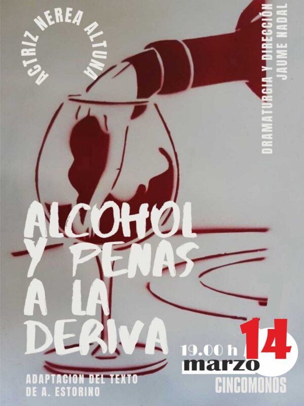 Alcohol y penas a la deriva