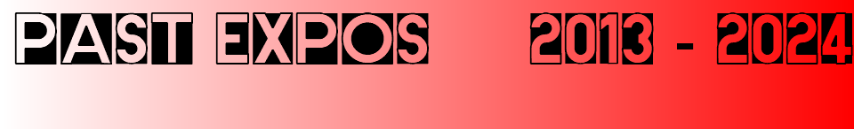 PAST EXPOS 2013 - 2024 